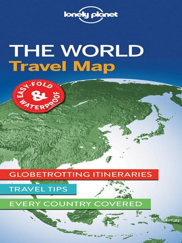 LONELY PLANET TRAVEL MAP: THE WORLD (1ST ED.)
