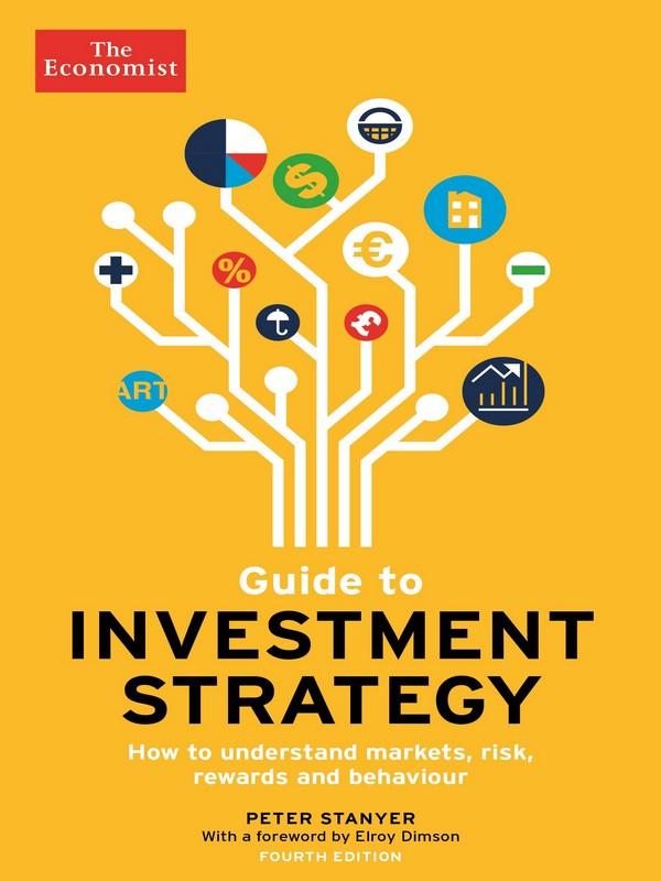 ECONOMIST GUIDE TO INVESTMENT STRATEGY (4TH EDITION), THE