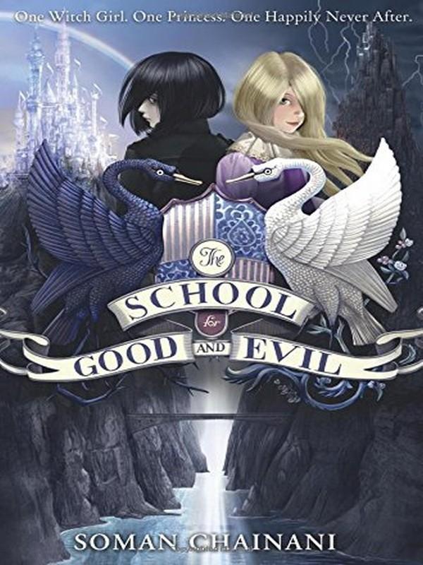 SCHOOL FOR GOOD AND EVIL #1