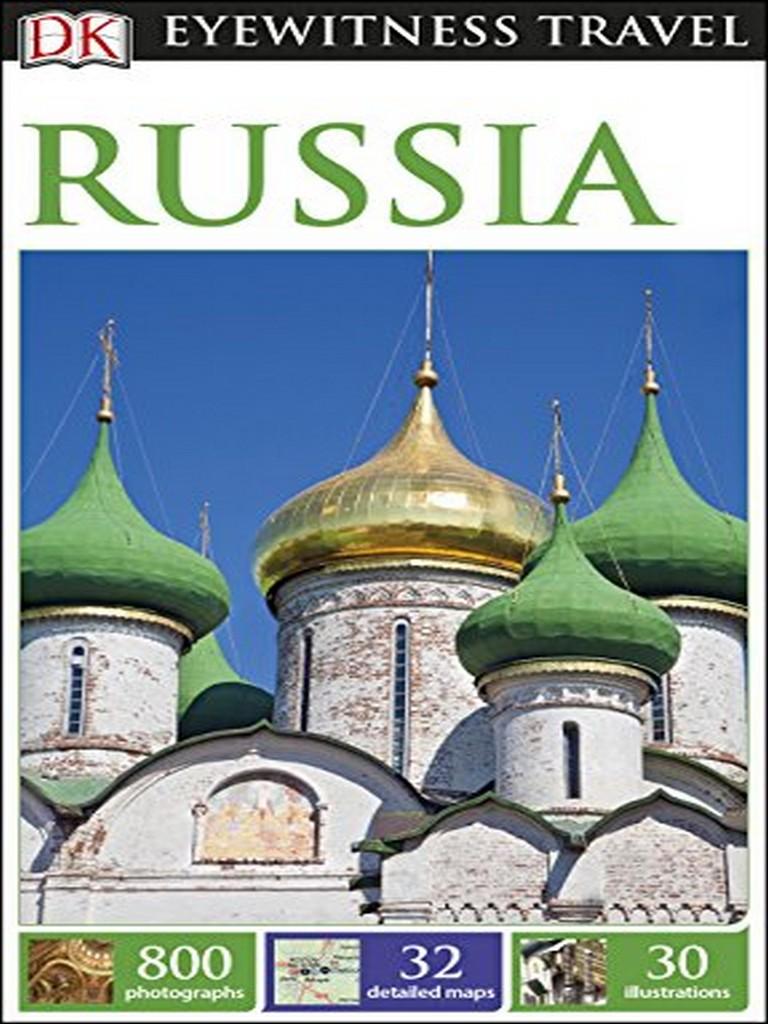 EYEWITNESS TRAVEL GUIDES: RUSSIA (2ND ED.) (2017)
