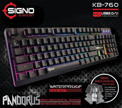 SIGNO คีย์บอร์ดสำหรับเกมE-Sport Semi Mechanical Gaming Keyboard Rubber Dome รุ่น PANDORUS KB-760