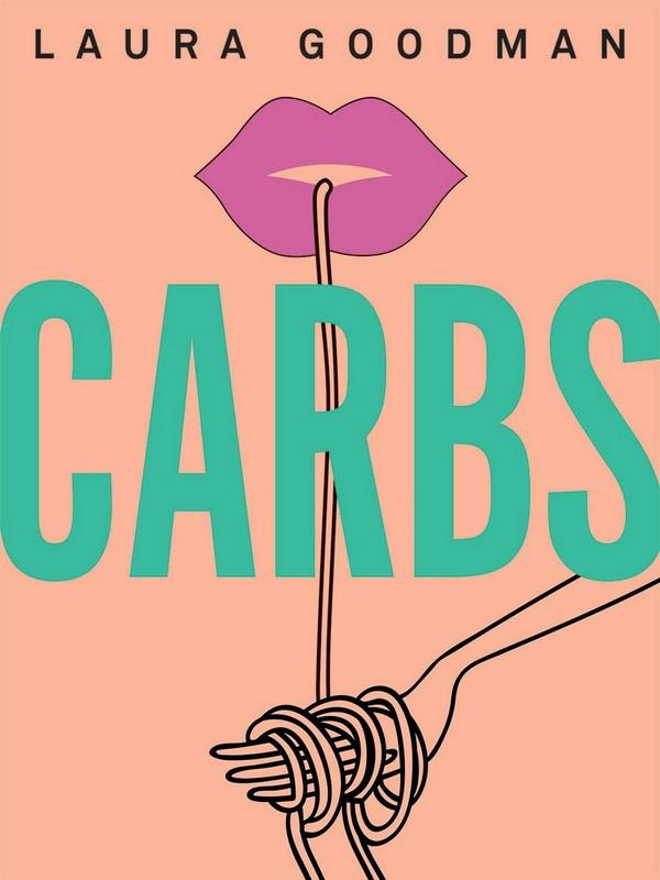 CARBS: FROM WEEKDAY DINNERS TO BLOW-OUT BRUNCHES