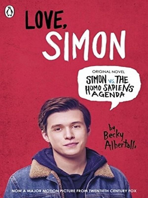 LOVE, SIMON (SIMON VS. THE HOMO SAPIENS AGENDA FILM TIE-IN) EDITION