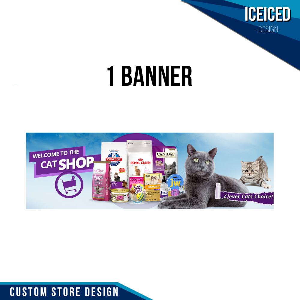 Custom Store Design - 1 banner