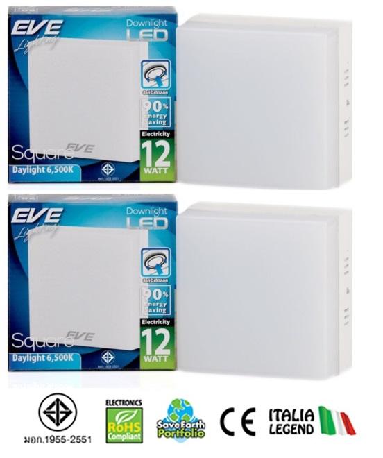 EVE โคมดาวน์ไลท์แอลอีดี ติดลอย หน้าสี่เหลี่ยม 12 วัตต์ เดย์ไลท์