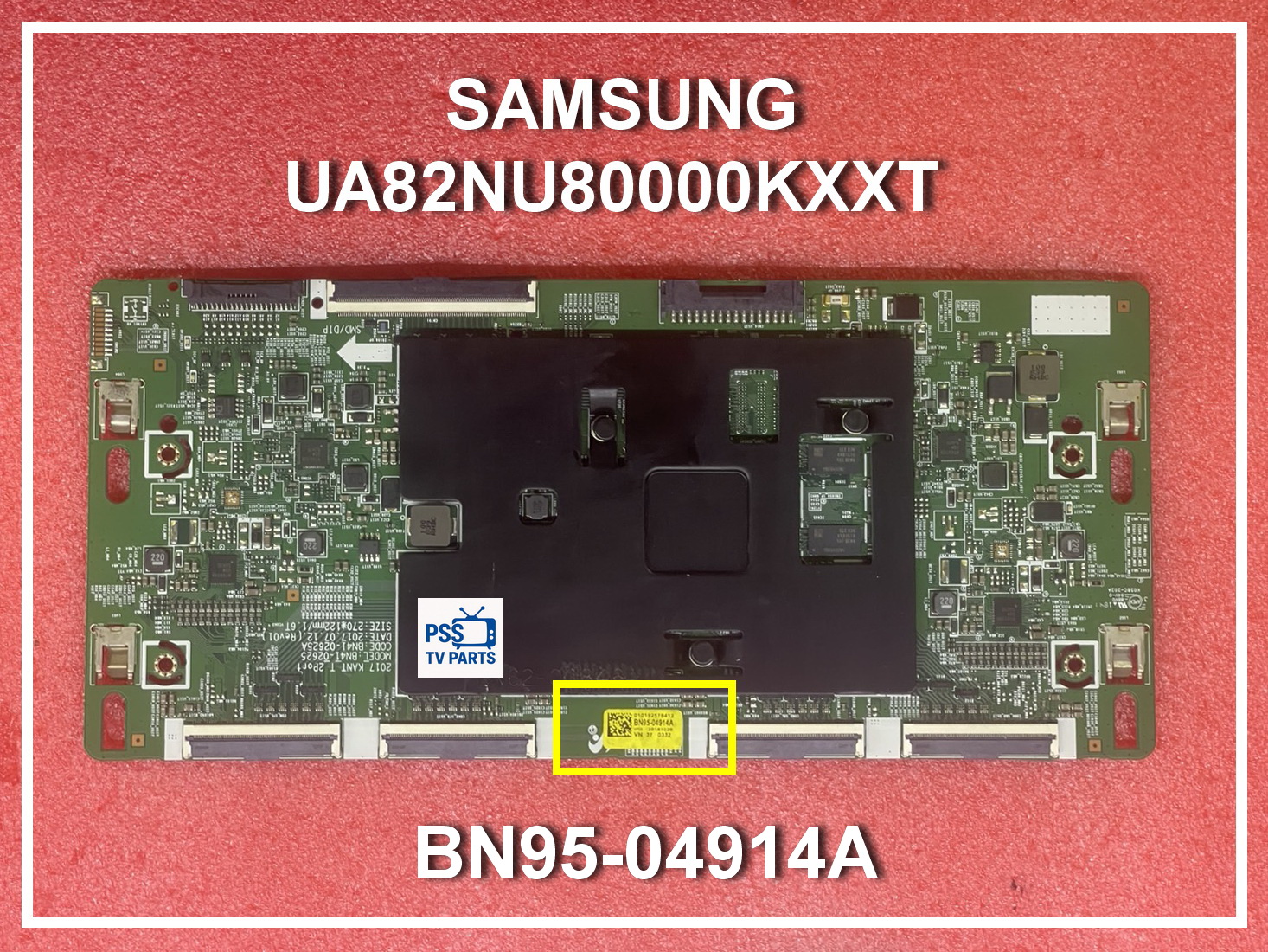ทีคอน TCON ทีวี SAMSUNG UA82NU80000KXXT พาร์ท BN95-04914A อะไหล่แท้/ถอด ราคา 1,500 บาท*ส่งฟรี