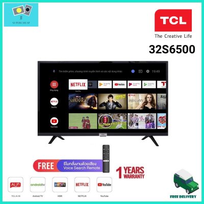 TCL SMART TV ANDROID TV HD 32 นิ้ว รุ่น 32S6500