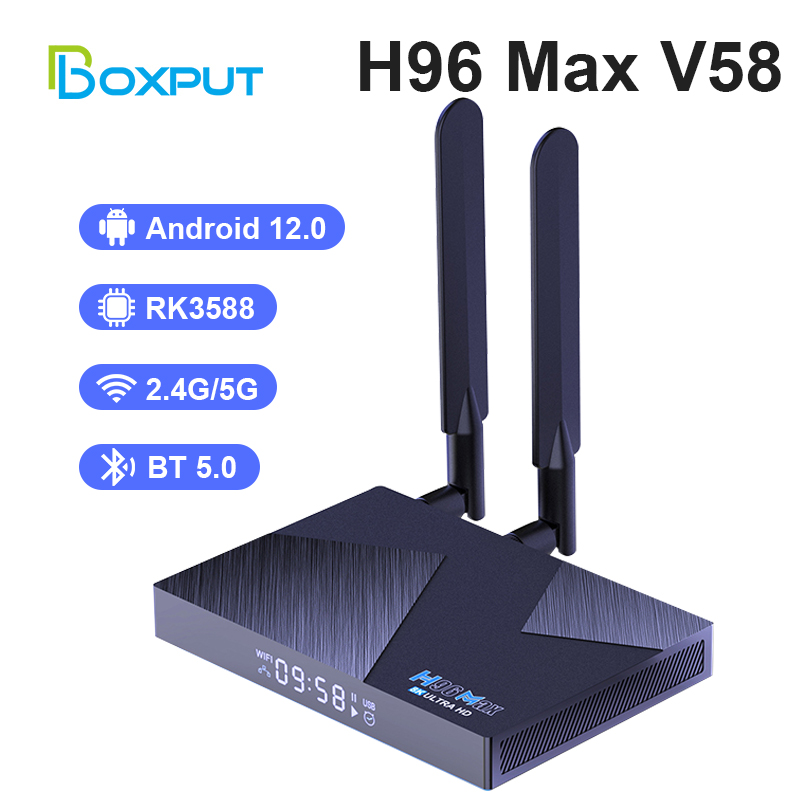 BOXPUT H96 MAX V58 Android 12 TV Box Rockchip RK3588 Octa Core 8GB DDR4 64GB 1000M WIFI6 2.4G 5G Dual WIFI 8K Media Player ราคา 5,782 บาท*ส่งฟรี