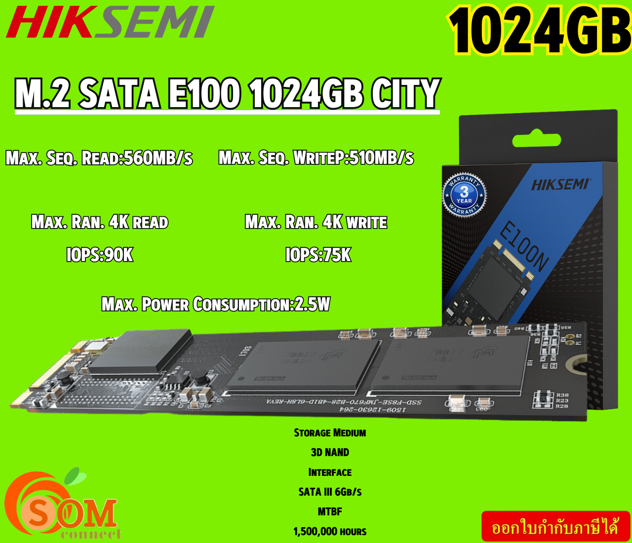 SSD HIKSEMI M.2 SATA E100N 1024GB CITY Max. Seq. Read:560MB/s Max. Seq. Write:510MB/s รับประกัน3ปี ราคา 1,930 บาท*ส่งฟรี