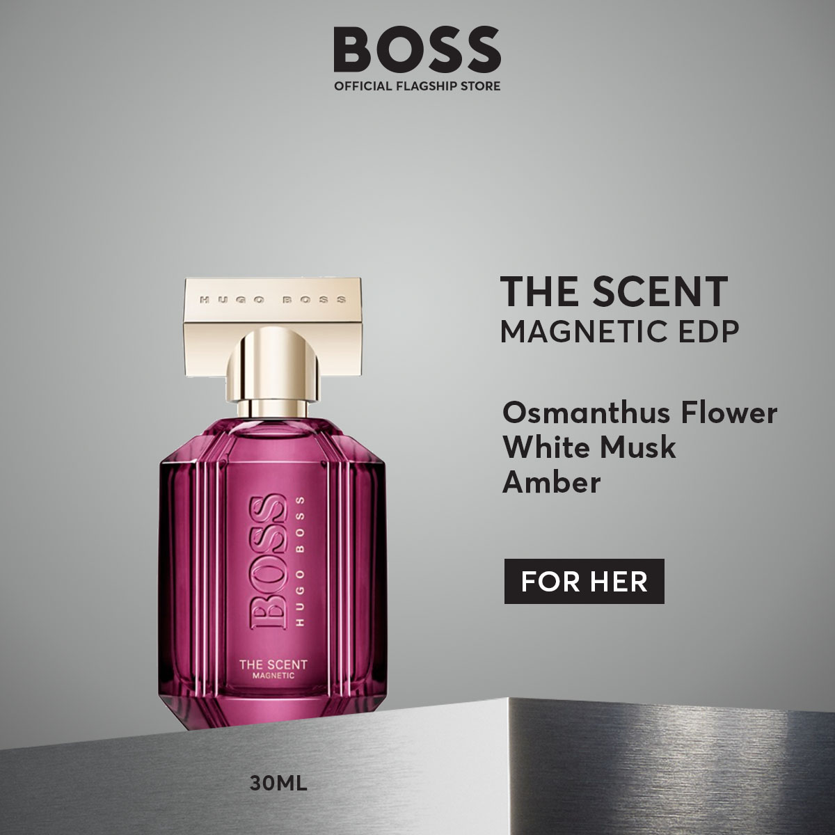 น้ำหอม น้ำหอมผู้หญิงผู้ชายกลิ่นติดทนนาน ผู้ชาย BOSS The Scent Magnetic For Her Eau De Parfum - Osmanthus & Musk - Ambery Musky Perfume |Boss Fragrances by Hugo Boss