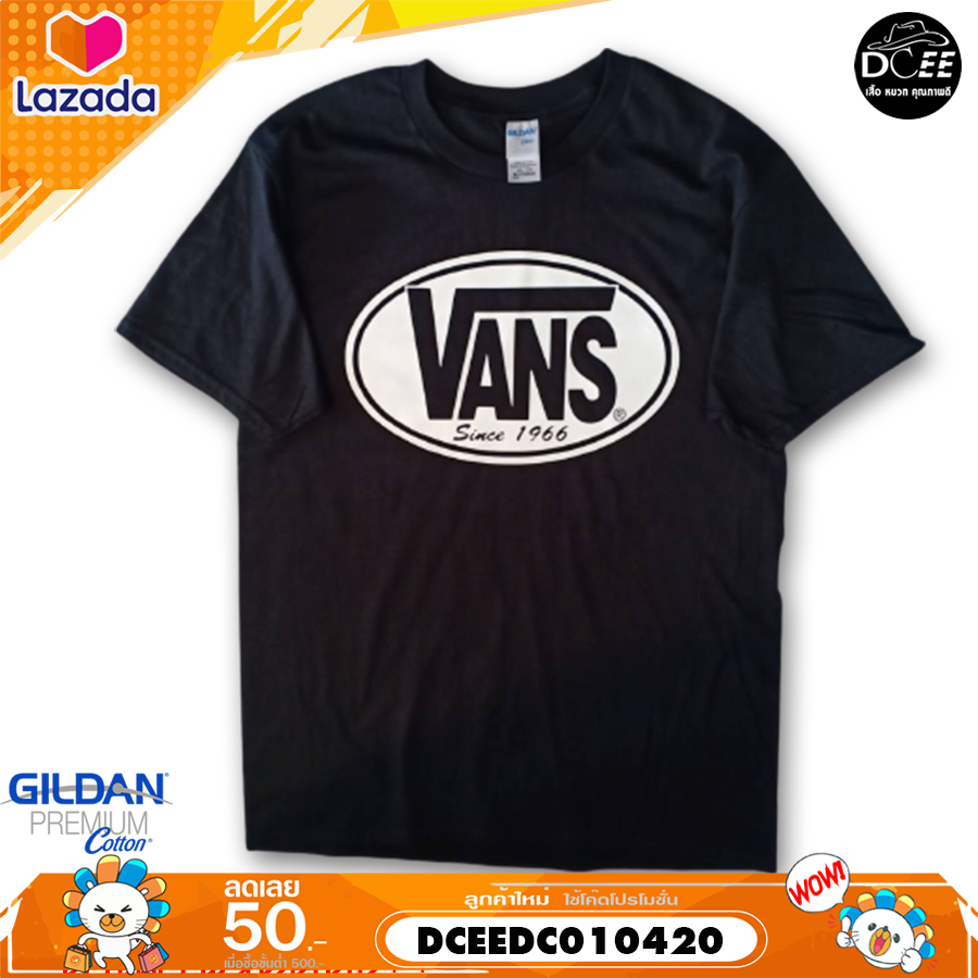 Dcee Shop เสื้อยืด เสื้อ VANS รีด Flex PU100 ยืดหยุ่น ไม่ยับ ไม่ร้อน งานป้าย GILDAN / Premuim cotton100% ผ้าคุณภาพดี ใส่สบาย ไม่ย้วย