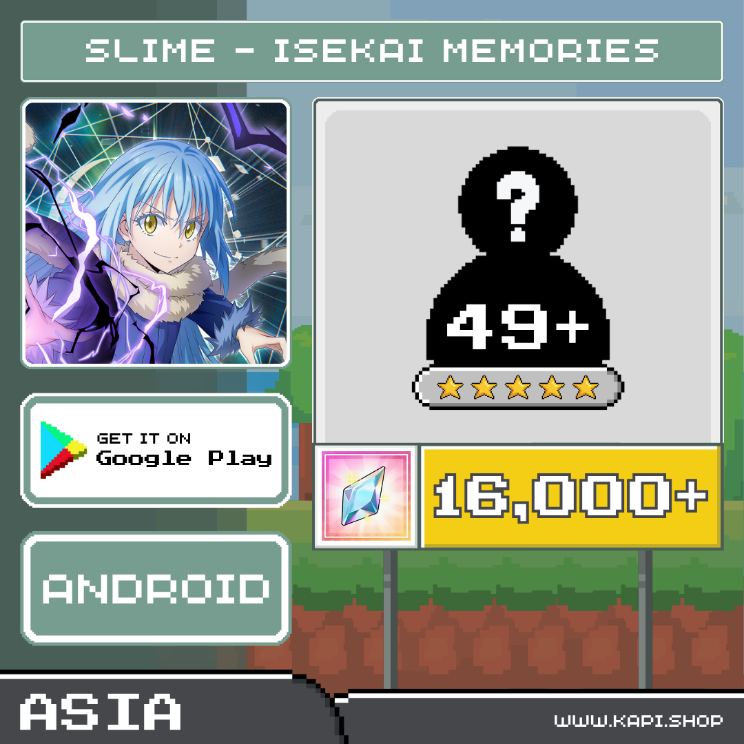 SLIME - ISEKAI Memories (Asia-Android) - 16,000+ Magic Crystals + Random 5-Star Characters 49 or More. ราคา 230 บาท*ส่งฟรี