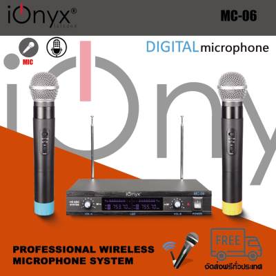 ionyx MC-06 wireless microphone dual channal professional ไมค์ลอยคู่ ionyx MC-06 wireless microphone dual channal professional ไมค์ลอยคู่