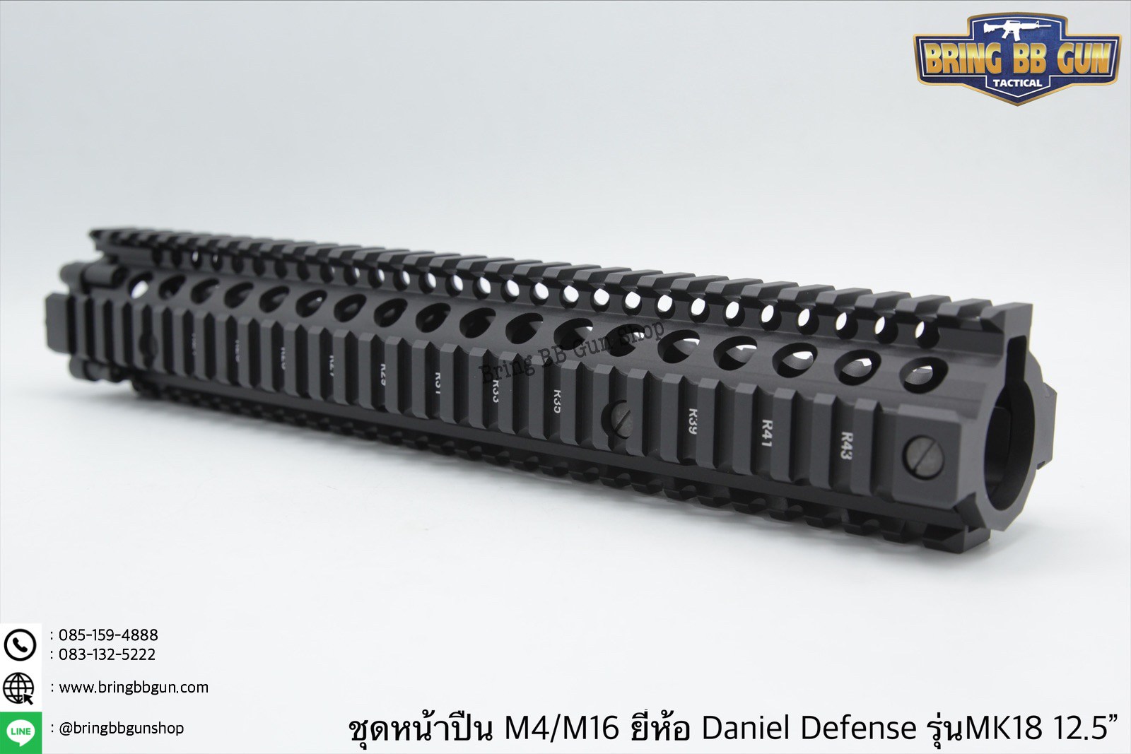 ชุดหน้า ยี่ห้อ Daniel Defense MK18 RIS II ระบบรางPicatinny(ราง20mm.)  เส้นรอบวงด้านใน : 29mm. มี3รุ่นให้เลือก #รุ่นความยาว7”  น้ำหนัก 340 กรัม  #รุ่นความยาว9.5” น้ำหนัก 430 กรัม  #รุ่นความยาว12.5” น้ำหนัก 515 กรัม  คุณสมบัติ :  ผลิตจากอลูมิเนียมอย่างดี ตั