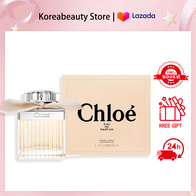 【แท้ 💯%】 Chloe Eau de Parfum for women 75ml น้ำหอมผู้หญิง น้ำหอม Chloé น้ำหอมแบรนด์ กล่องซีล ราคา 998 บาท*ส่งฟรี