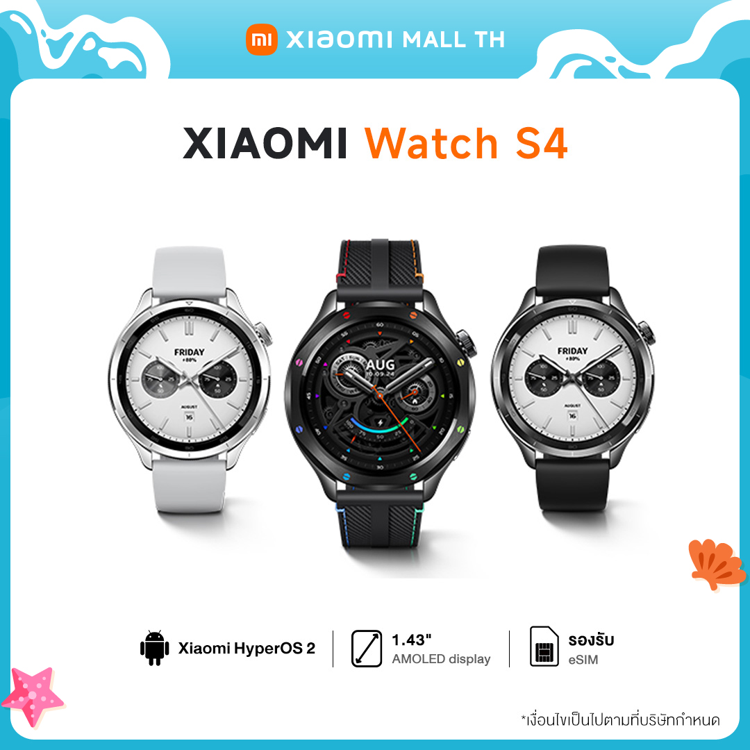 【NEW IN】Xiaomi Watch S4 ระบบปฎิบัติการ HyperOS2.0 รองรับ eSIM ราคา 4,990 บาท*ส่งฟรี