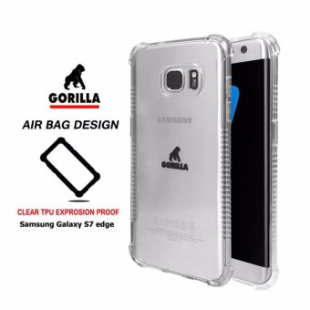 Gorilla Case Air Bag TPU Clear กอริล่า เคสใสกันกระแทก For Samsung S7 Edge Gorilla Case Air Bag TPU Clear กอริล่า เคสใสกันกระแทก For Samsung S7 Edge