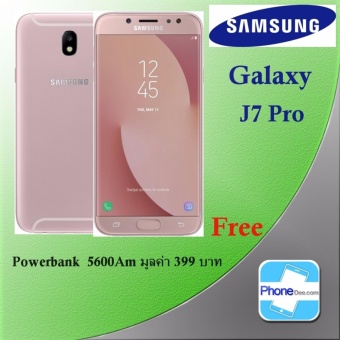 2560 Samsung Galaxy J7 Pro ROM 32 GB , RAM 3 GB - (Pink) ประกันศุนย์ ฟรี Powerbank 5600Am