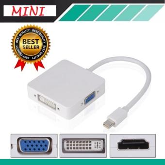 Thunderbolt Mini Display Port To HDMI / VGA / DVI 3 in 1 สำหรับMacBook/Pro/Air/iMac และ Microsoft Surface Thunderbolt Mini Display Port To HDMI / VGA / DVI 3 in 1 สำหรับMacBook/Pro/Air/iMac และ Microsoft Surface