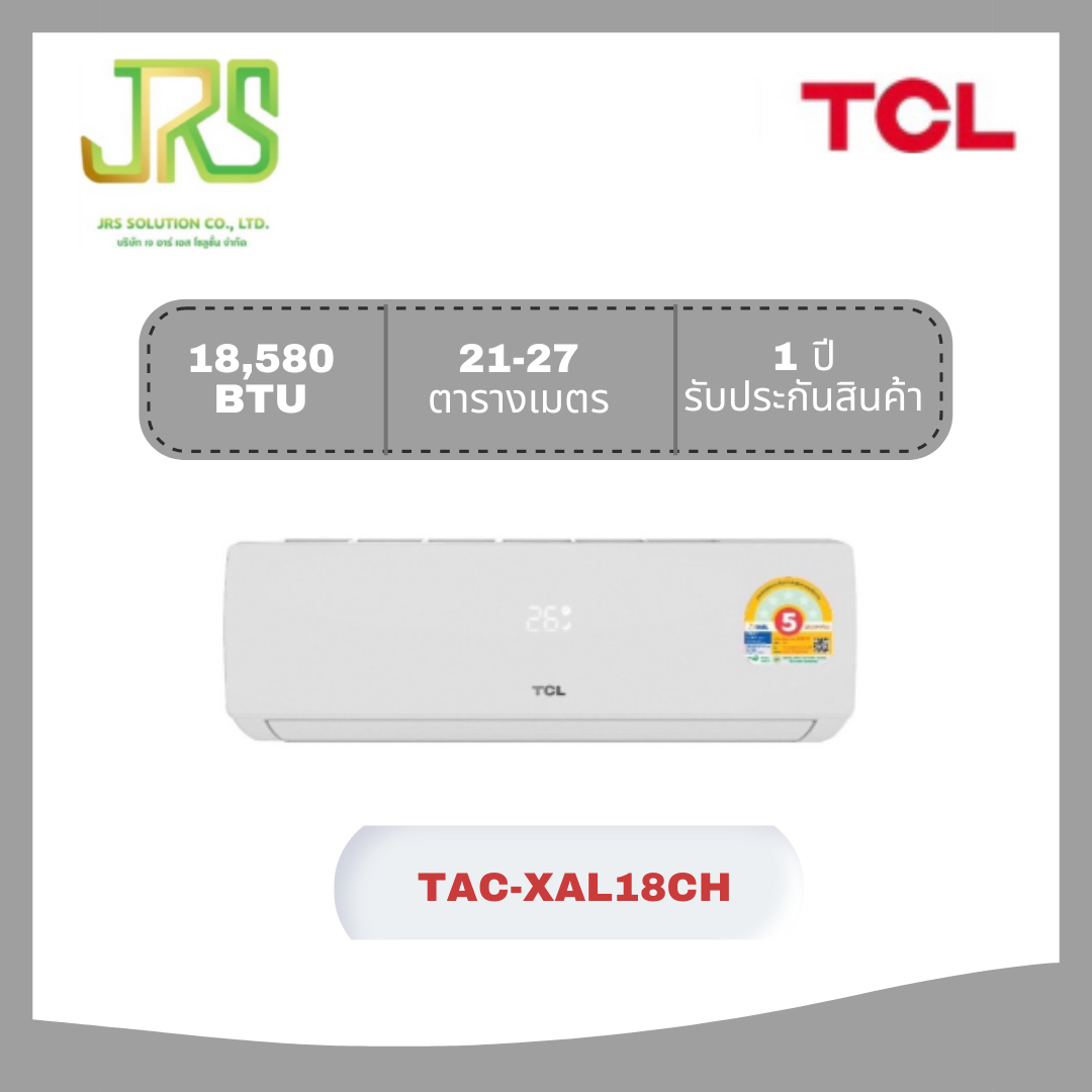 เครื่องใช้ไฟฟ้าภายในบ้าน TCL เครื่องปรับอากาศ Inverter เครื่องปรับอากาศติดผนัง ขนาด 18,580 BTU Elite Serieselite Series รุ่น Tac-Xal18Ch ราคา 12,590 บาท*ส่งฟรี