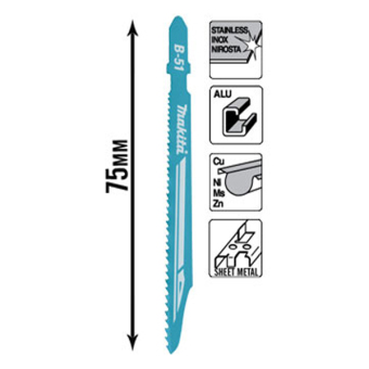 Makita ใบเลื่อยจิ๊กซอ ตัดเหล็กบาง/สแตนเลส (ตัดเร็วพิเศษ) MAKITAรุ่น B-06476 NO.B-51 June 2018 - 2 Makita ใบเลื่อยจิ๊กซอ ตัดเหล็กบาง/สแตนเลส (ตัดเร็วพิเศษ) MAKITAรุ่น B-06476 NO.B-51 - 2