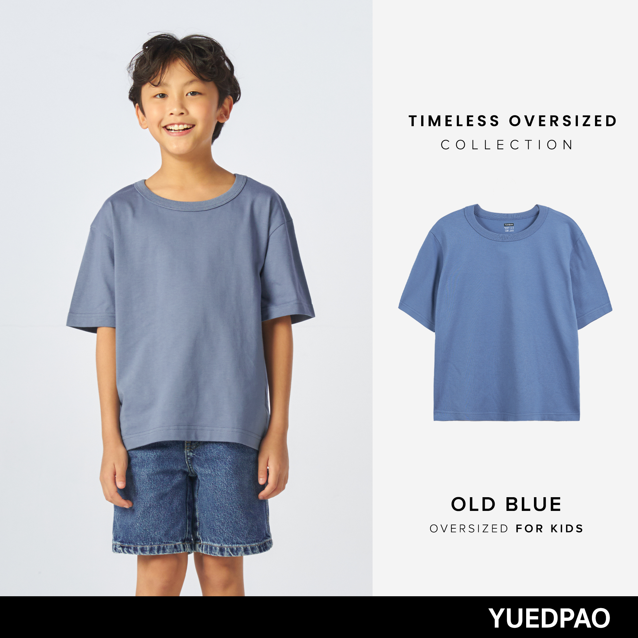 Yuedpao Kids Timeless Oversized เสื้อยืดเด็ก สีสดใส สไตล์มินิมอล ผ้านุ่ม สัมผัสเบาสบาย ไม่ย้วย ไม่หด ไม่ต้องรีด สี Old Blue ราคา 161 บาท*ส่งฟรี
