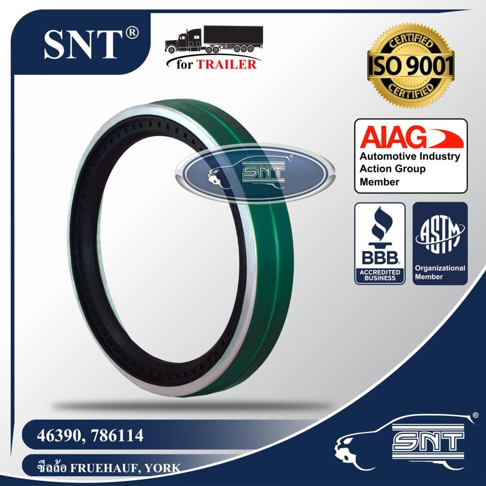 SNT ซีลล้อรถพ่วง (ซีลเพลา), Oil Seal - P/N 46390, 786114, 370026A, York, Fruehauf, Pro-Par, Spicer ราคา 350 บาท*ส่งฟรี