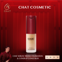 รองพื้นเซรั่มทินท์ฉัตร แอนด์ คัฟเวอร์อัพคอนซีลเลอร์ CHAT SERUM TINTED FOUNDATION & COVER UP CONCEALER