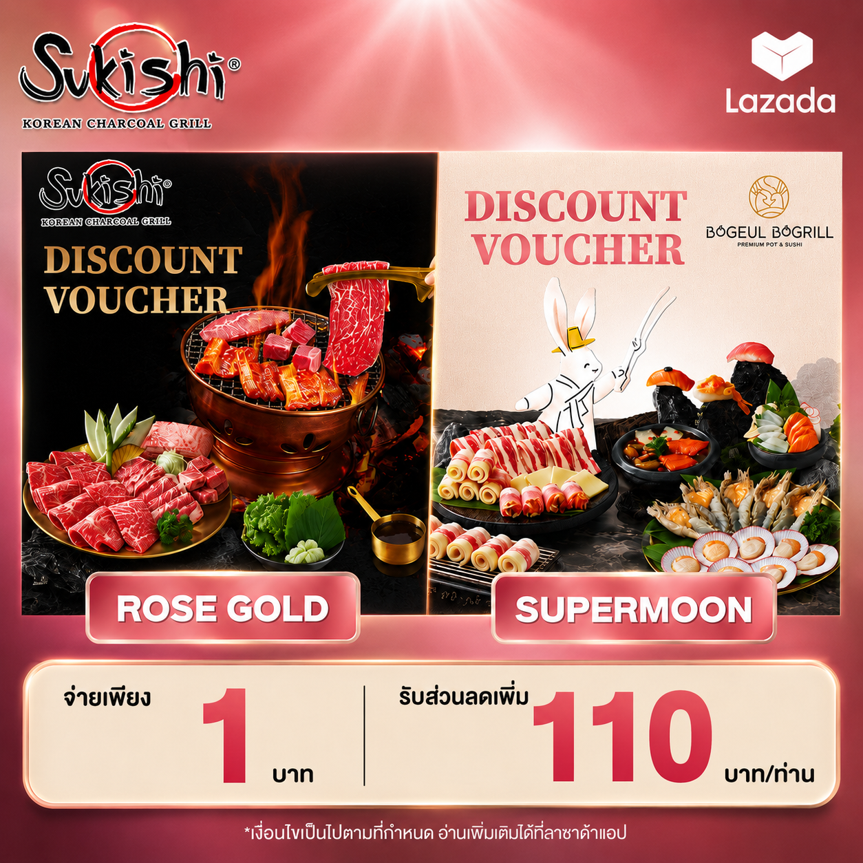 Sukishi & Bogeul Bogrill Great Deal! Get 110 Baht Off Sukishi Overload Buffet (Rose Gold Tier) and Bogeul Bogrill Buffet (Supermoon Tier). ราคา 1 บาท*ส่งฟรี