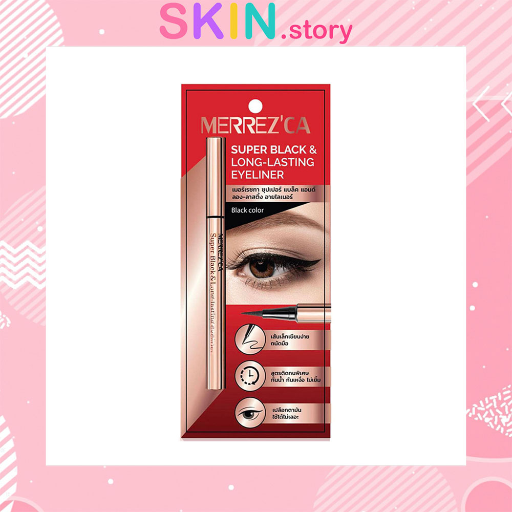Merrezca Super Black & Long-Lasting Eyeliner 0.8g อายไลเนอร์ หัวเมจิกเส้นเรียวเล็ก เขียนลื่น ง่าย ถนัดมือ