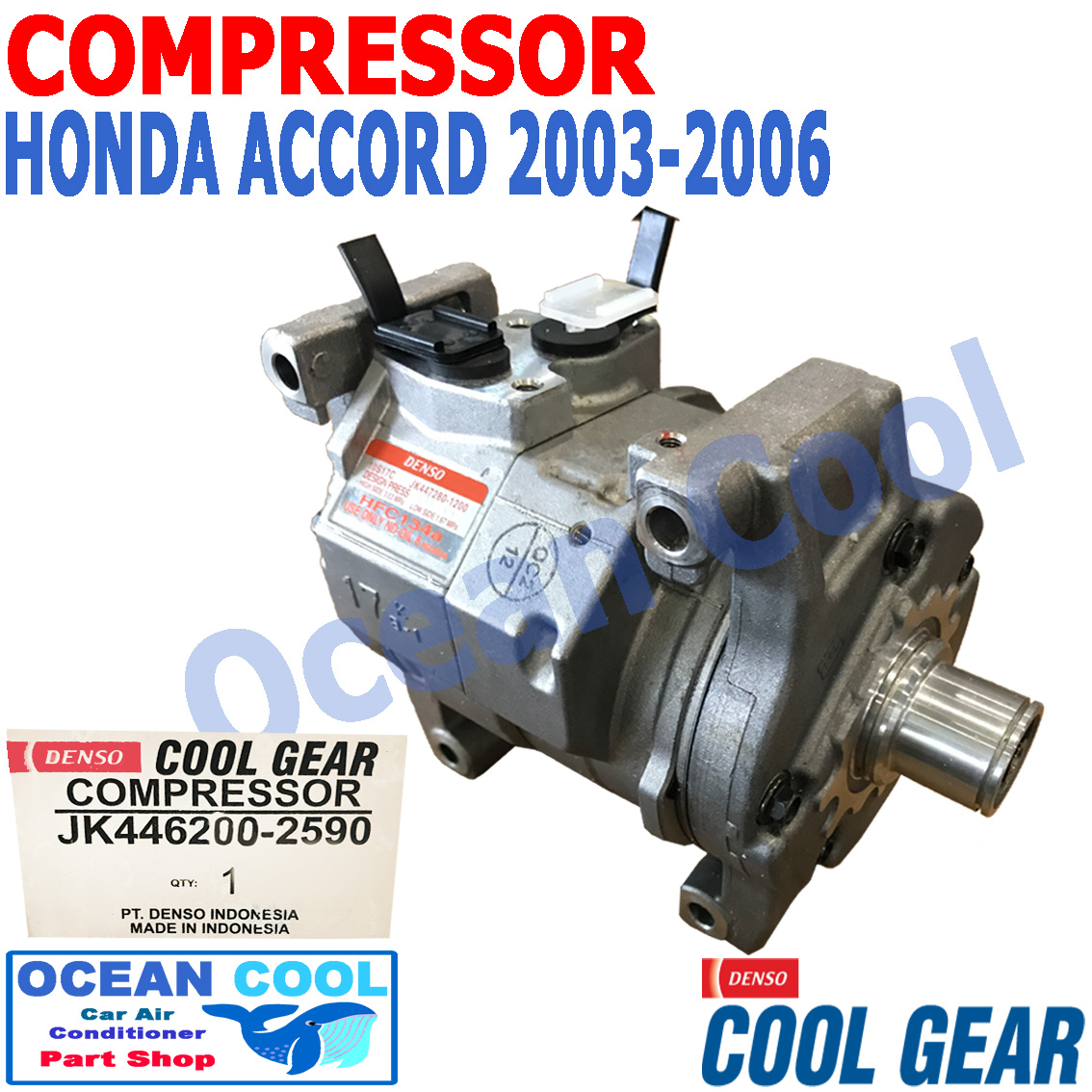 คอมเพรสเซอร์ แอคคอร์ด 2003 - 2006 COM0053 10S17C COOL GEAR รหัส JK446200-25904W compressor HONDA ACCORD คอมแอร์รถยนต์ คอมแอร์ คอมเพลสเซอร์ ฮอนด้า แอคคอด พ.ศ. 2546 ถึง 2549 อะไหล่ แอร์ รถยนต์ ราคา 7,500 บาท*ส่งฟรี