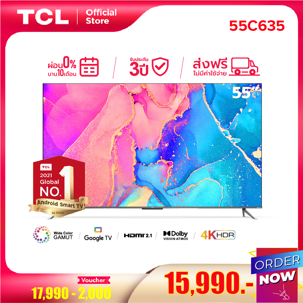 [2022 NEW QLED 4K Google TV] [ผ่อน 0% นาน 10 เดือน] TCL PREMIUM 55 นิ้ว 4K QLED TV Smart TV (รุ่น 55C635) Full Screen Design - Google Assistant & Netflix & Youtube & MEMC 60HZ-2G RAM+16G ROM- Wifi 2.4 & 5 Ghz , Handfree