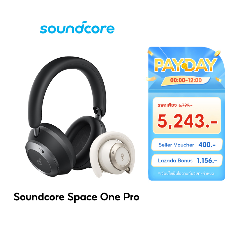 Soundcore Space One Pro Foldable Over-Ear Headphones หูฟังบลูทูธไร้สาย หูฟังตัดเสียงรบกวน หูฟังไร้สาย Adaptive ANC A3062 ราคา 6,999 บาท*ส่งฟรี