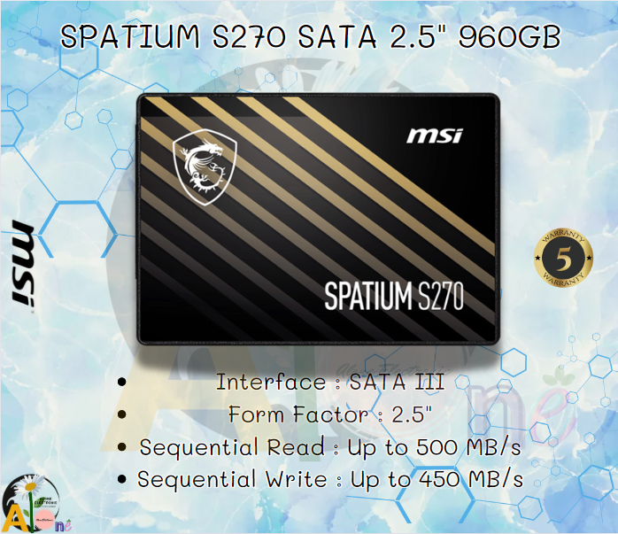 MSI SSD 960GB SPATIUM S270 SATA R500MB/s W450MB/s Read: 500 MB/s | Write: 450 MB/s รับประกันสินค้า5ปี ราคา 2,436 บาท*ส่งฟรี