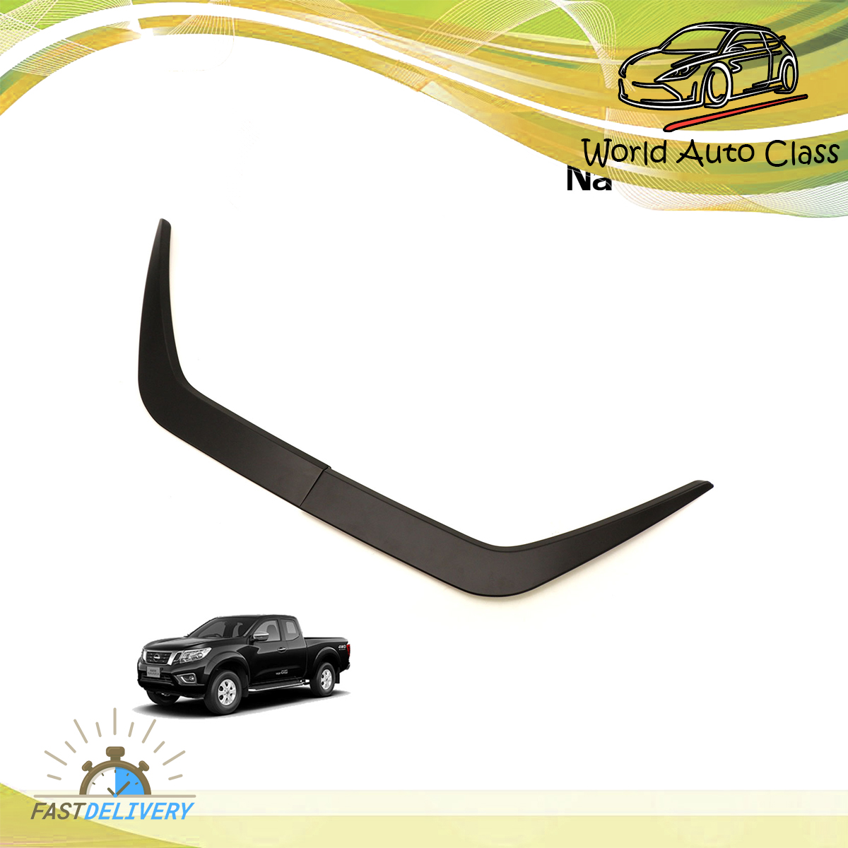 Eyebrow end cover postural U สีด memeber side Nissan Ford D23 Navara Np300 galaxy4 X htc2 galaxy4 X galaxy4 door 2015 - 2019 have service freight collect ราคา 575 บาท*ส่งฟรี