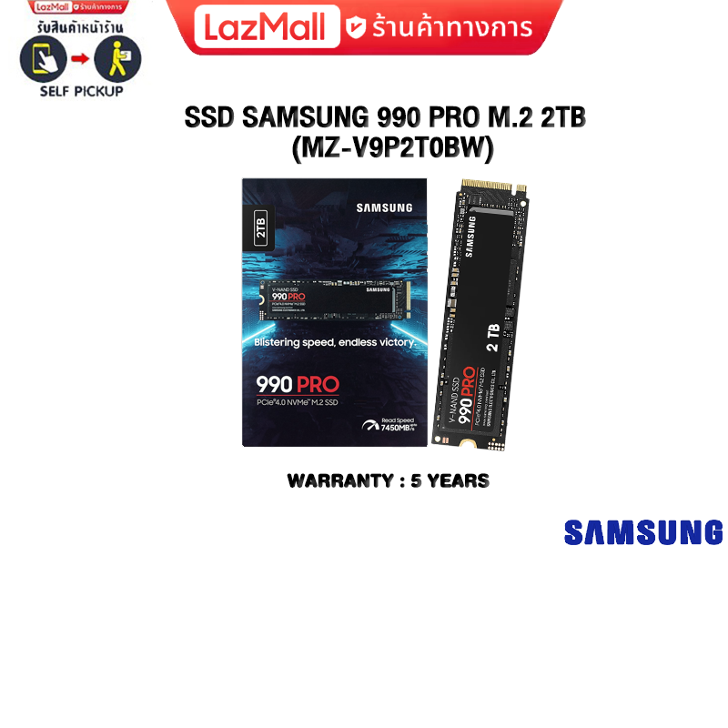 [ผ่อน 0% 6 ด.]SSD SAMSUNG 990 PRO M.2 2TB (MZ-V9P2T0BW)/ประกัน 5 Years - ยี่ห้อ Samsung ราคา 6,730 บาท*ส่งฟรี