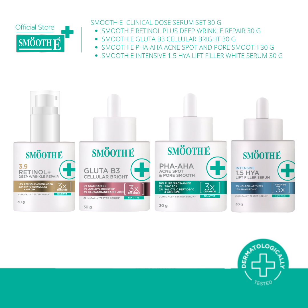 [Great Value Pack] Smooth E Clinical Dose Serum Set 30 G. (Gluta B3 / Retinol / Acne / Hya 1.5) Cinical Dose Serum Size 30 Grams. ราคา 879 บาท*ส่งฟรี