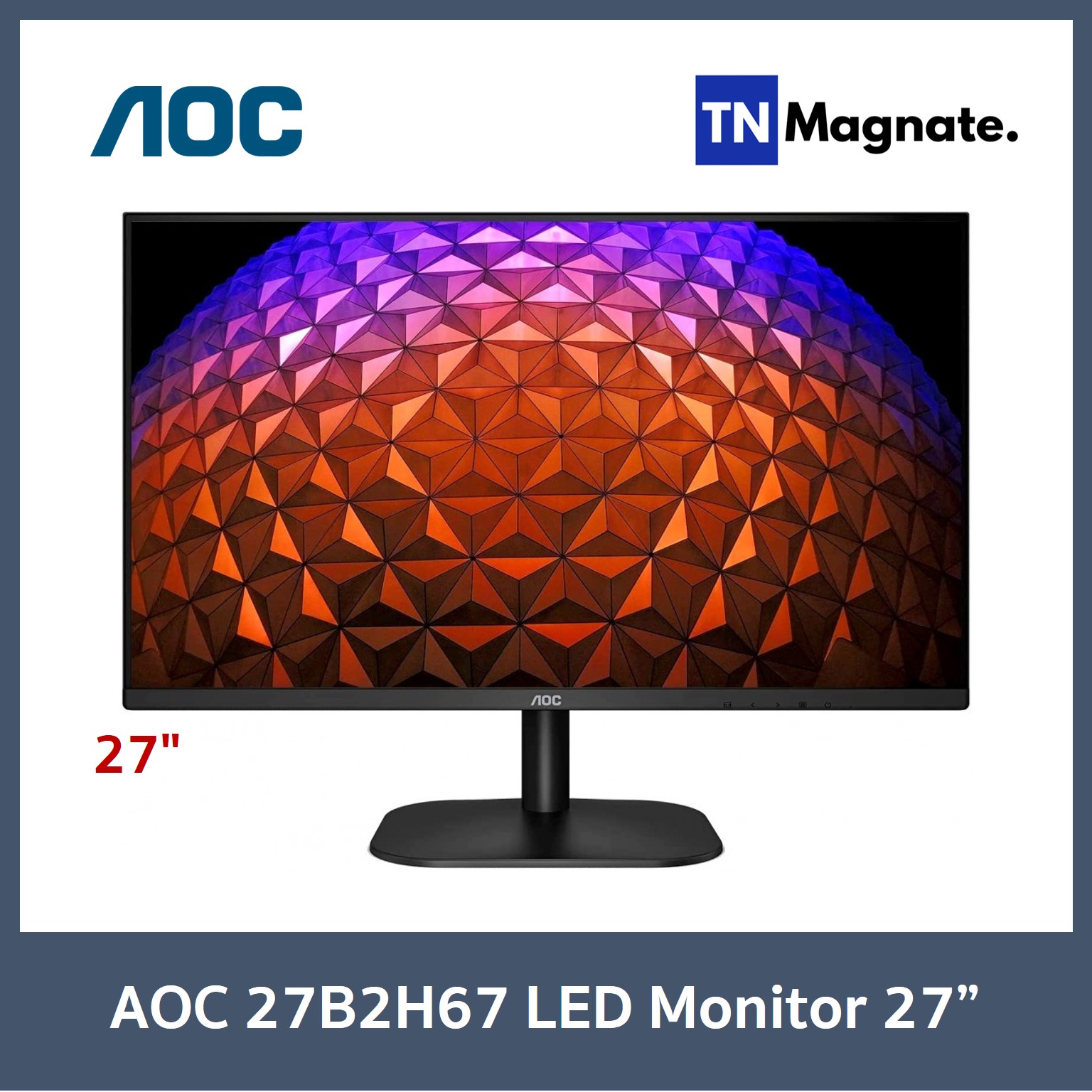 [Monitor] Aoc 27B2H/67 Led Monitor 27 Ips/ Flat /1920X1080 75Hz/ 5 Ms/ D-Sub/ HDMI ราคา 3,590 บาท*ส่งฟรี