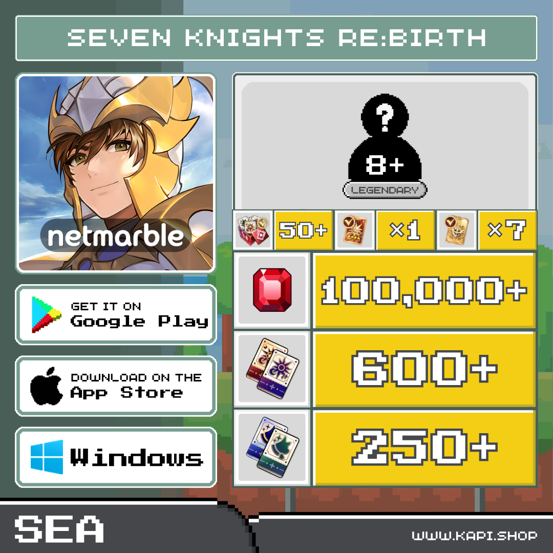 Seven Knights Re:BIRTH (SEA) - 100,000+ Rubies + Randomly 8 or More Legendary Characters. ราคา 350 บาท*ส่งฟรี