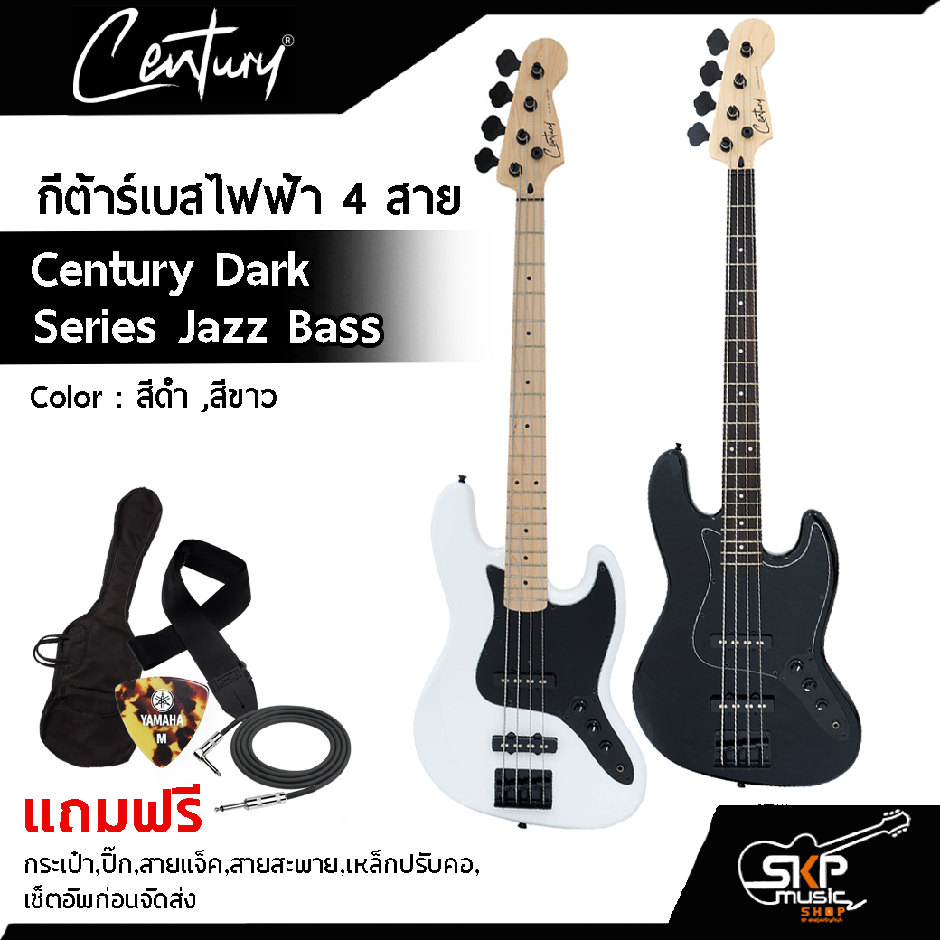 Century Dark Series Jazz Bass ราคา 6,590 บาท*ส่งฟรี