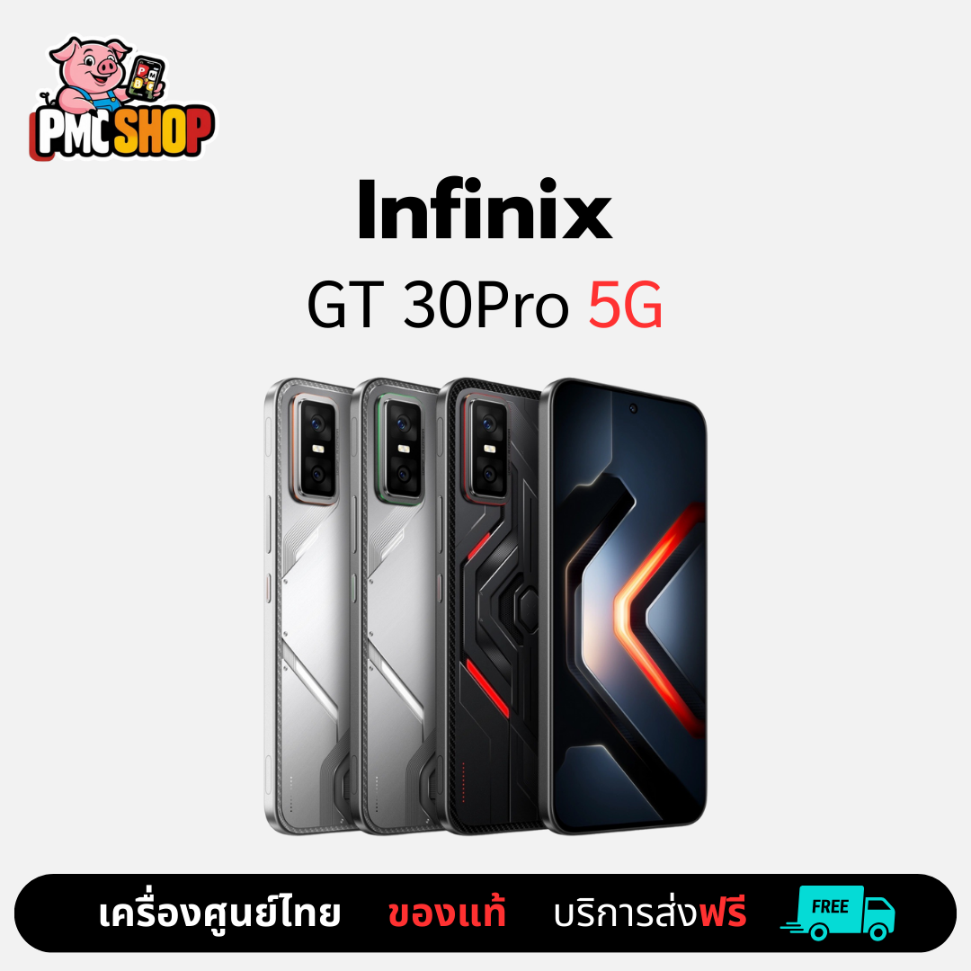Infinix GT 30 Pro หน้าจอ6.78 Dimensity 8350 Ultimate เครื่องใหม่แท้ประกันศูนย์ไทย 1ปี ราคา 11,800 บาท*ส่งฟรี
