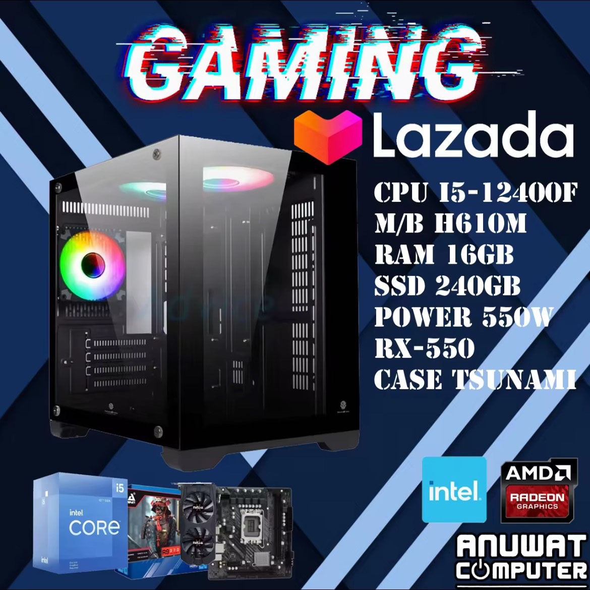 คอมพิวเตอร์เล่นเกมส์ของใหม่ Intel Core I5-12400F RAM 16GB RX-550 (GEN12) ของใหม่ ราคา 14,570 บาท*ส่งฟรี