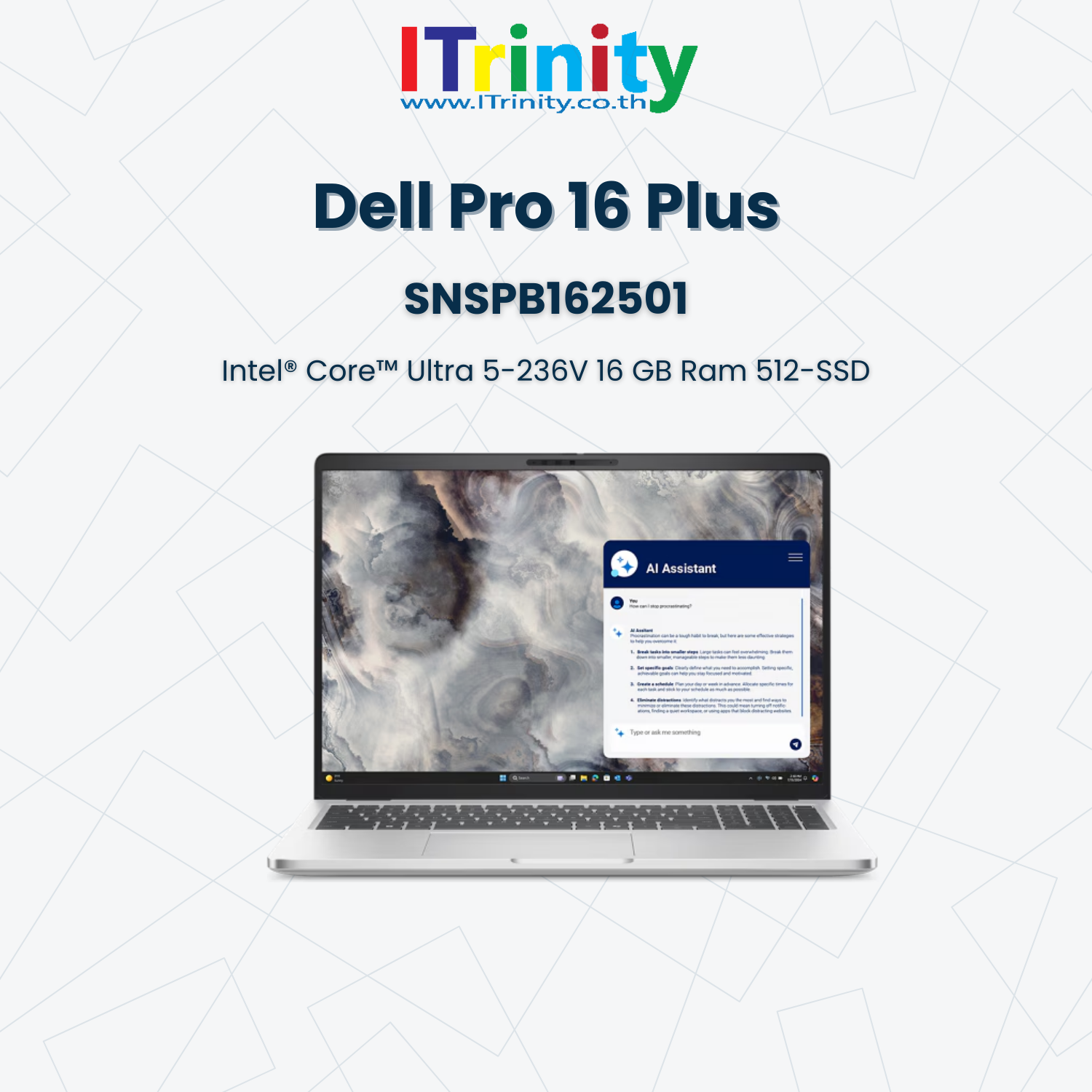 โน้ตบุ๊ก แล็ปท็อป Dell Pro 16 Plus SNSPB162501 U5 เดลล์ คอมพิวเตอร์พกพา 16 นิ้ว 60 Hz, Full HD 16GB+512GB รับประกันเครื่อง+แบต 3 ปี On-Site ราคา 62,990 บาท*ส่งฟรี