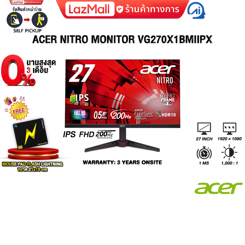[ผ่อน 0% 3 ด.]ACER NITRO MONITOR VG270X1BMIIPX /IPS FHD(200Hz)/ประกัน 3 Years ONSITE ราคา 4,650 บาท*ส่งฟรี