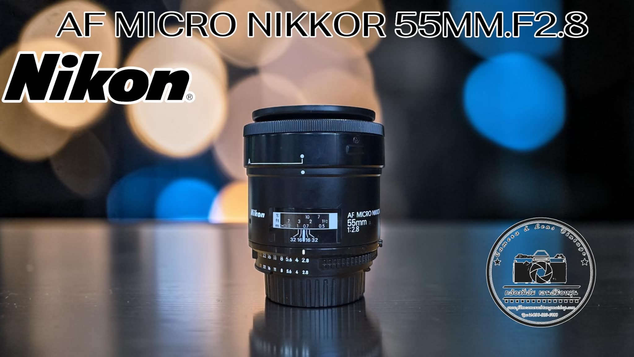 Nikon Af Micro Nikkor 55Mm.F2.8 Nikon Ais Mount ราคา 3,590 บาท*ส่งฟรี