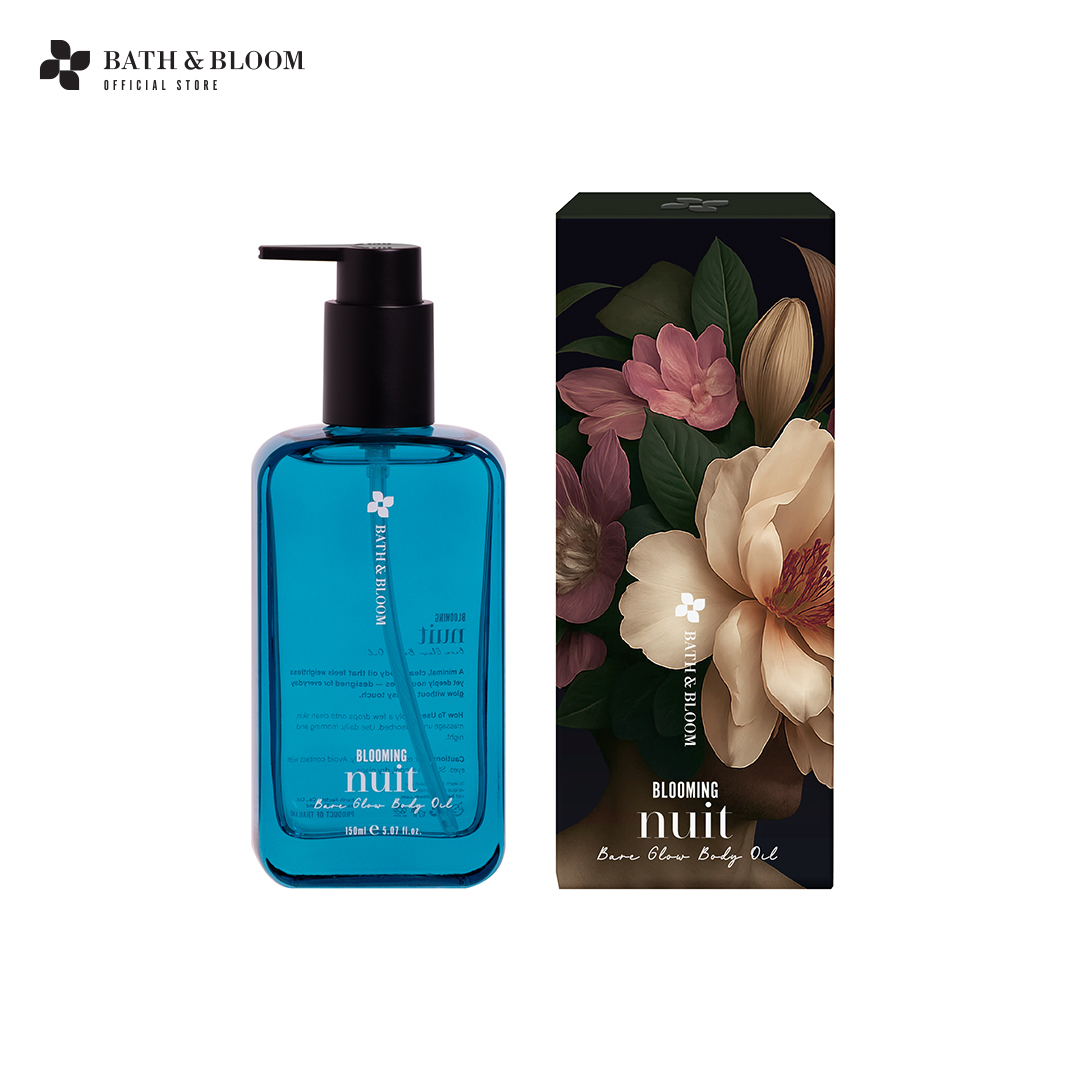 Bath&Bloom Blooming Nuit Body Oil 150 ml Body Oil That Nourishes the Skin, Making It Smooth, Soft, and Moisturized. Extracted from Natural Sources. Fresh Scent. ราคา 950 บาท*ส่งฟรี