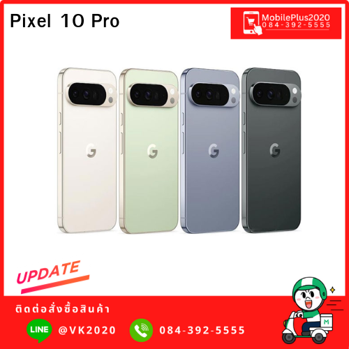 Ready to Ship from Thailand, Google Pixel 10 Pro, Brand New, First-Hand Device. ราคา 37,100 บาท*ส่งฟรี