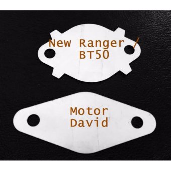 แผ่นอุดEGR ใส่ได้กับรถ Mazda BT50 หรือ Ford New Ranger แผ่นอุดEGR ใส่ได้กับรถ Mazda BT50 หรือ Ford New Ranger