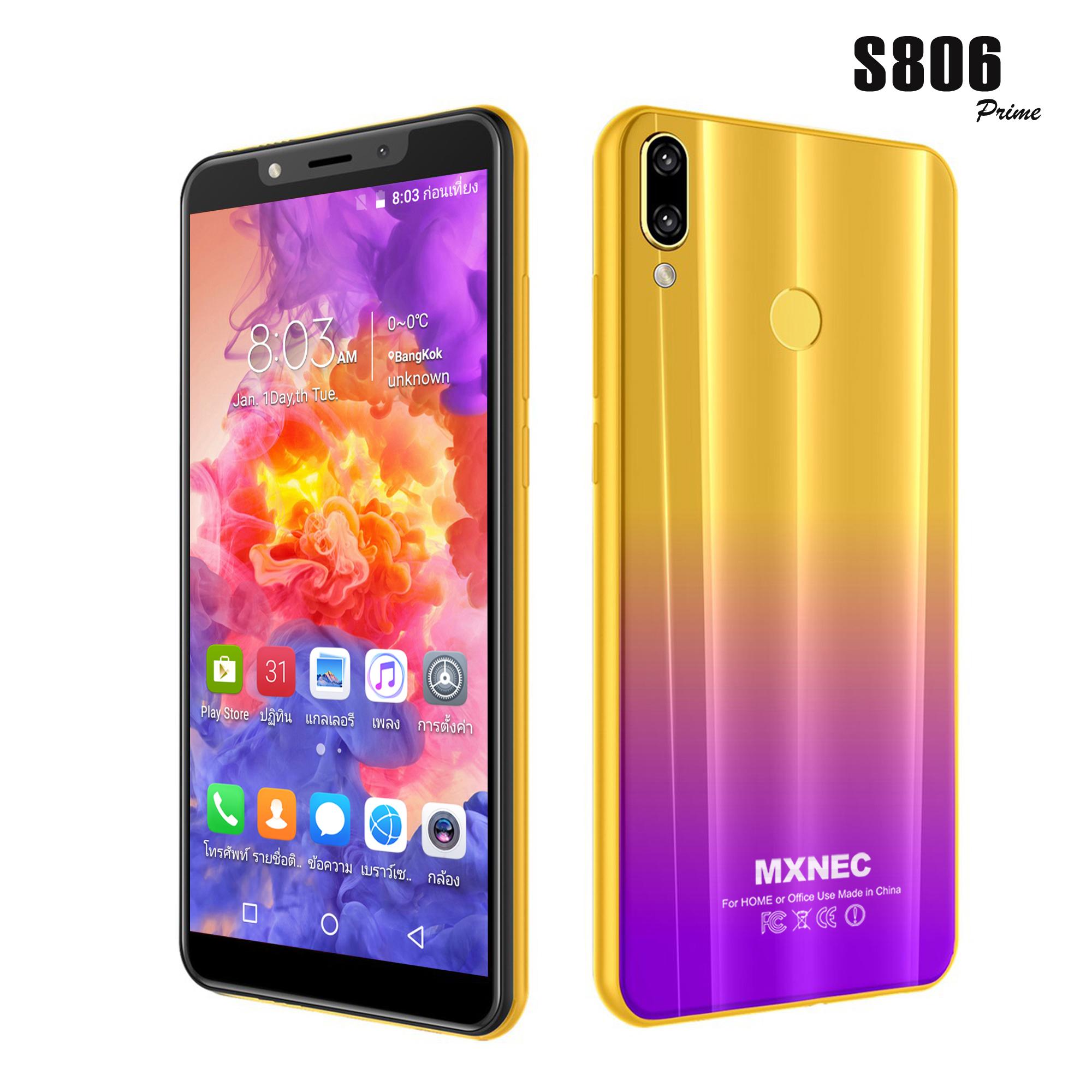 มือถือหน้าจอ 6 นิ้ว สีไล่เฉดสวย ๆ MXNEC S806 Prime [แรม 3GB ความจุ 32 GB] รับประกันศูนย์ 1 ปี ราคา 1,090 บาท*ส่งฟรี