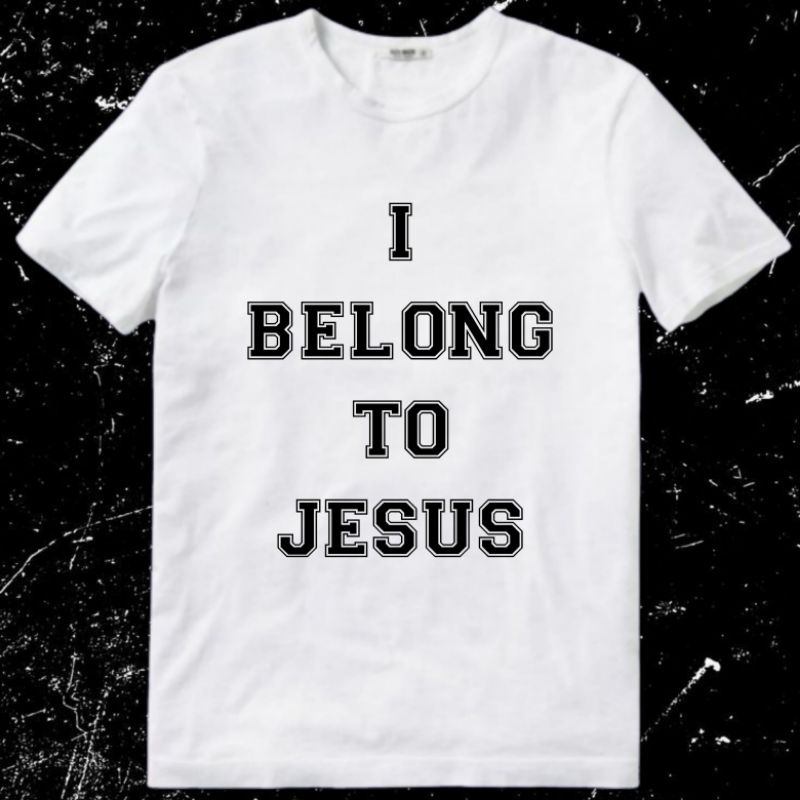 i belong to jesus shirt